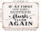 DECORATIVE METAL SIGN - If At First You Don't Succeed Flush Flush Again - Vintage Rusty Look